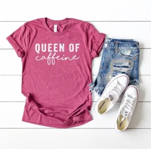 Queen of Caffeine T-Shirt