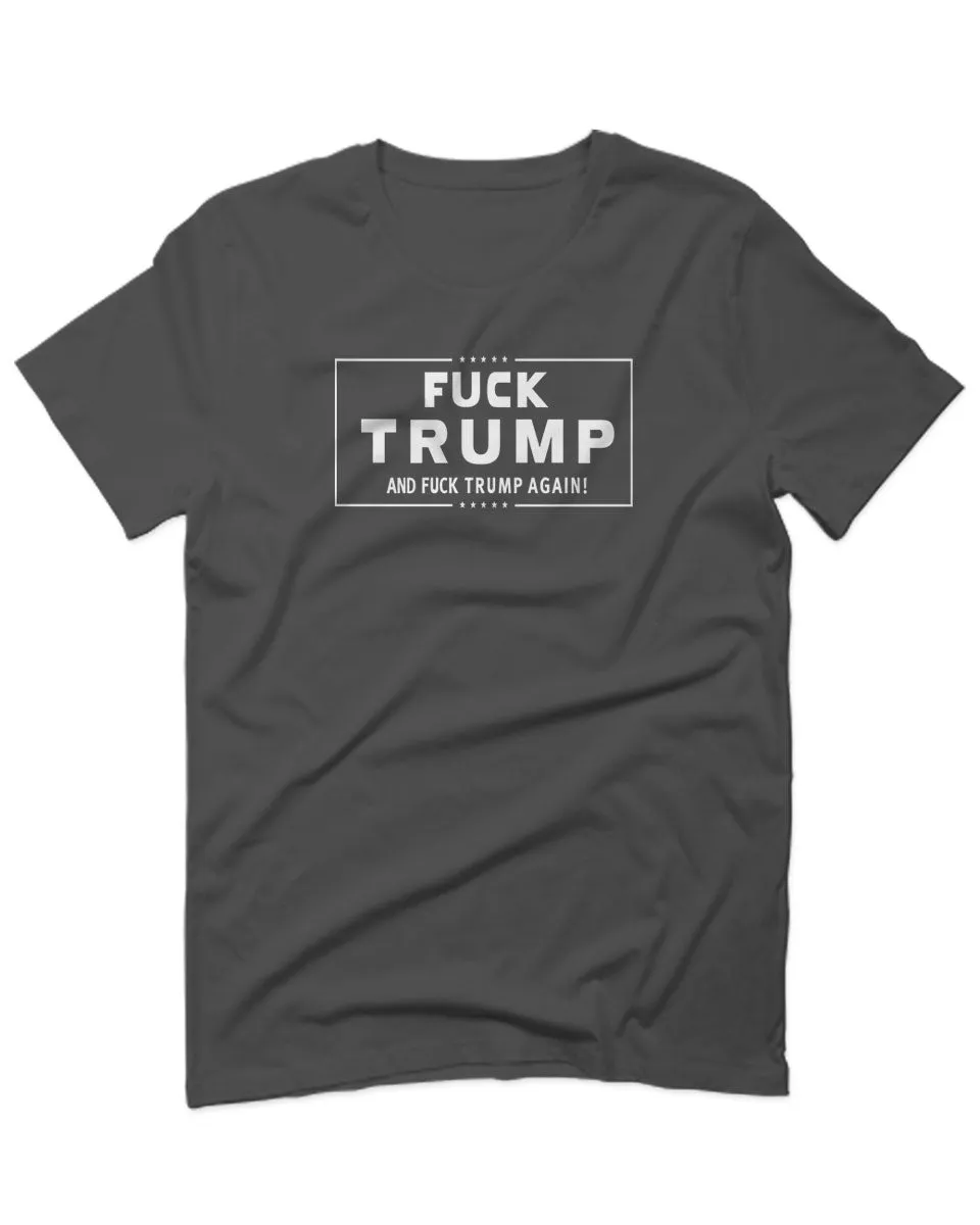 VICES AND VIRTUESS Fuck Trump Funny Liberal Progressive Protest Nevertheless Resist For men T Shirt